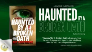 Read more about the article Haunted by a Broken Oath: Thriller with Paranormal Elements