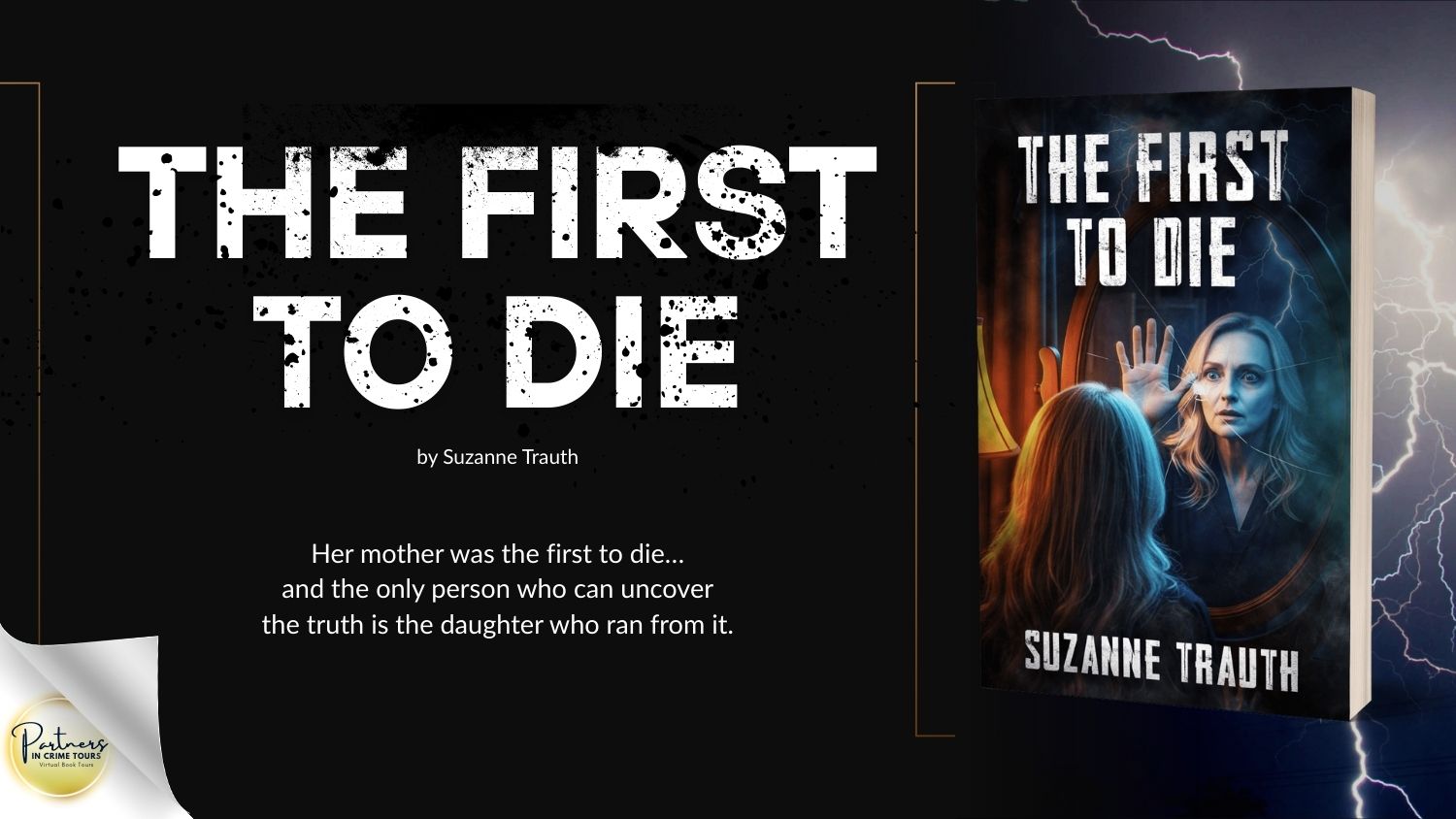 Read more about the article The First To Die, A Suspense Novel