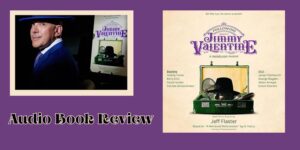 Read more about the article Following Jimmy Valentine: Audio Review
