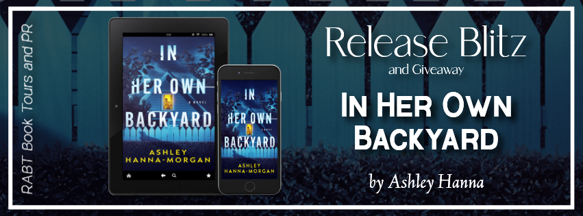 Read more about the article In Her Own Backyard: New Thriller