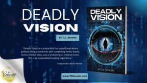 Read more about the article Deadly Vision: Medical Thriller