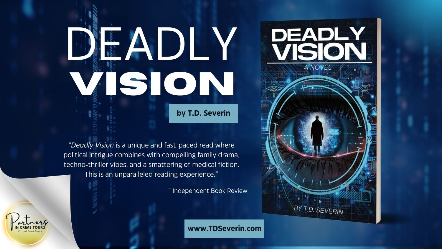 Read more about the article Deadly Vision: Medical Thriller