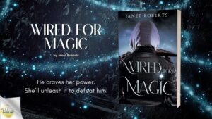 Read more about the article Wired for Magic: Fantasy Suspense