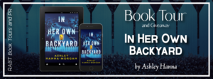 Read more about the article In Her Own Backyard: Excerpt
