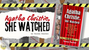 Read more about the article Agatha Christie, She Watched: Nonfiction