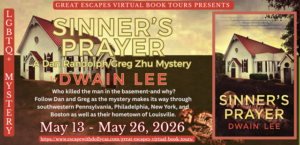 Read more about the article Sinner’s Prayer: A Dan Randolph/Greg Zhu Mystery