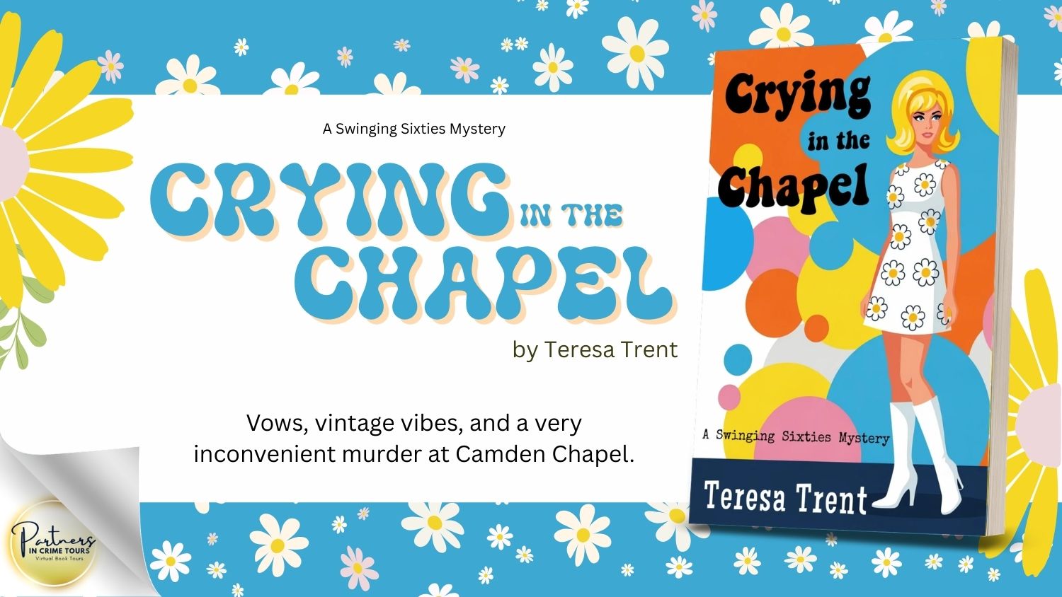 Read more about the article Crying in the Chapel, a Swinging Sixties Mystery