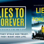 Lies to Forever: New Suspense