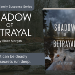 Shadow of Betrayal: Kyndall Family Suspense Series